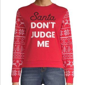"Santa Don't Judge Me" Christmas Sweat Shirt